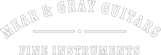 Mear and Gray Guitars, Fine Instruments - guitar maker and guitar repairs.